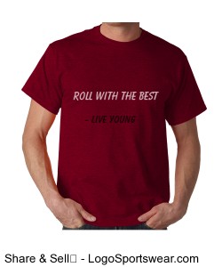 Roll with the best and forget the rest! Men's T-shirt Design Zoom